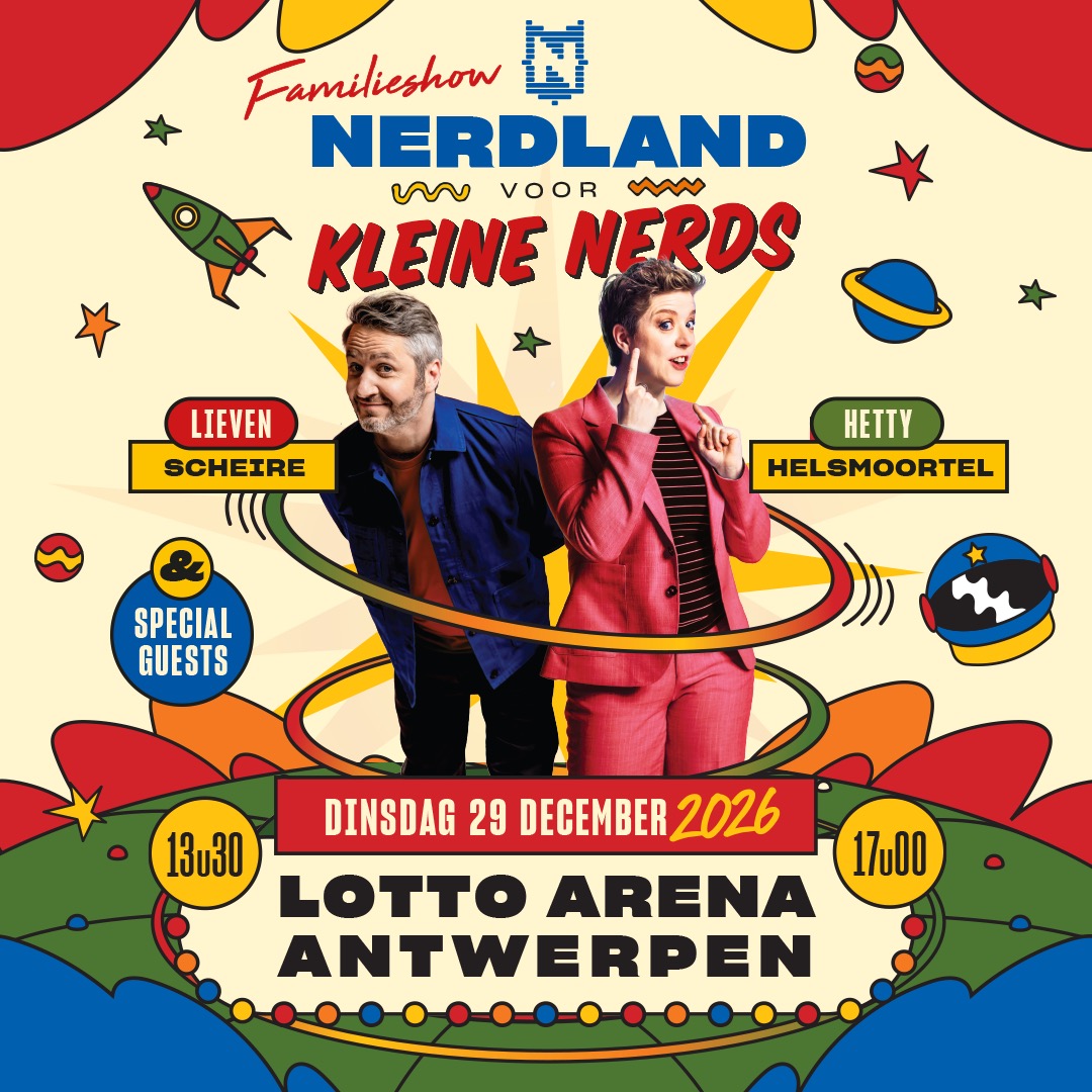 Familieshow Nerdland voor Kleine Nerds 2026 (8+)